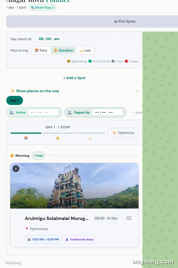 Day Plan tab showing Day starts at 6 AM, Meal timing Standard, a progress bar, and a stop card for Arulmigu Solaimalai Murugan temple with hours and a traditional dress tag