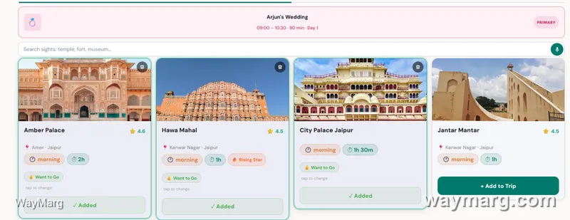 Pick Spots screen showing Arjun's Wedding as a Primary anchor above Jaipur sightseeing results: Amber Palace, Hawa Mahal, City Palace Jaipur, Jantar Mantar