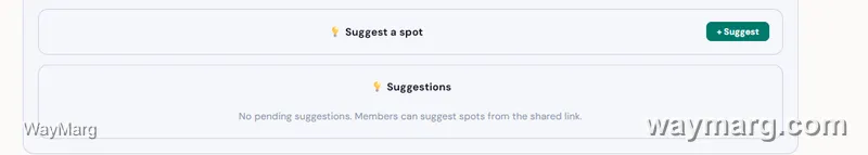 Suggest a spot button and Suggestions panel showing no pending suggestions, with a note that members can suggest spots from the shared link